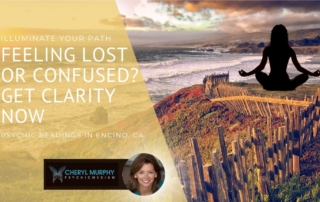 Get Clarity Now Psychic Readings in Encino, CA with Psychic Medium Cheryl Murphy of Los Angeles County