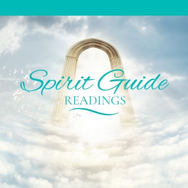 Connect with Your Spirit Guides Reading