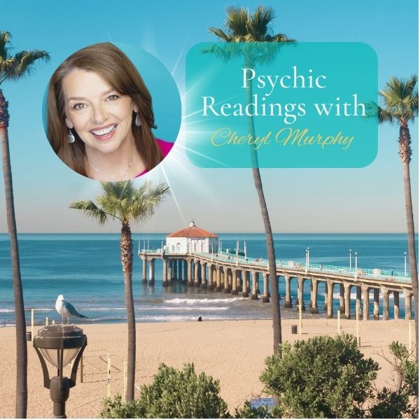 Psychic Readings Manhattan Beach, CA with Cheryl Murphy